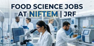 Food Science Jobs at NIFTEM | JRF | Apply Now