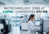 Biotechnology Jobs at Lupin | Candidates Apply Now