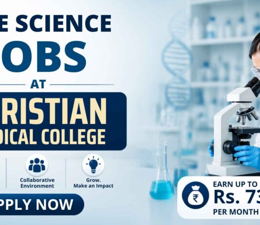 Life Science Jobs at Christian Medical College | Apply Now