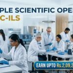 Earn Upto Rs.2,09,200/- Salary /Month | Multiple Scientific Openings at BRIC-ILS Multiple Scientific Openings at BRIC-ILS | Apply Now