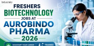 Biotech Freshers Job at Aurobindo Pharma | Candidates Apply Now