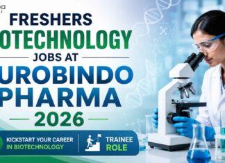 Freshers Microbiology Jobs at Aurobindo Pharma 2026 | Trainee | Apply Now Biotech Freshers Job at Aurobindo Pharma | Candidates Apply Now