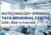 Biotechnology Vacancy at Tata Memorial Centre | Apply Now