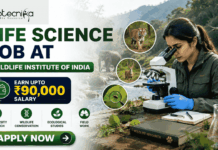 Wildlife Institute of India Recuitment 2026: Life Science Job with ₹90,000 Salary – Apply Before Deadline! Wildlife Institute of India Recuitment 2026 Life Science Job with ₹90,000 Salary – Apply Before Deadline! Featured banner for “Life Science Job at Wildlife Institute of India” featuring the Biotecnika logo at the top, a wildlife researcher conducting field-based biological research with a microscope in a natural forest setting, wildlife visuals including animals and biodiversity elements, a salary highlight showing “Earn Upto ₹90,000,” conservation and ecological research-themed graphics, and a bold “Apply Now” button at the bottom.