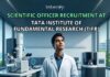 ₹1,18,110 Salary! Scientific Officer Recruitment At Tata Institute of Fundamental Research (TIFR). Latest Life Science Jobs 2026