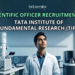 ₹1,18,110 Salary! Scientific Officer Recruitment At Tata Institute of Fundamental Research (TIFR) ₹1,18,110 Salary! Scientific Officer Recruitment At Tata Institute of Fundamental Research (TIFR). Latest Life Science Jobs 2026