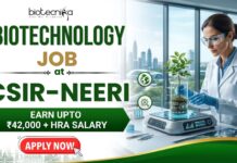 ₹42,000 + HRA Salary! Biotechnology Job at CSIR-NEERI | Applications Invited Apply for CSIR-NEERI Careers Senior Project Associate Job with ₹42,000 salary plus HRA. Excellent Biotechnology Job.