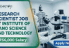 ₹56,000 Salary Research Scientist Job At Institute of Nano Science and Technology | Apply Now