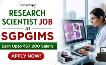 ₹67,200 Salary Project Research Scientist Job at SGPGIMS – Apply Online Here Apply for SGPGIMS Careers Project Research Scientist Job with salary up to ₹67,200 per month. Life Science Research Job
