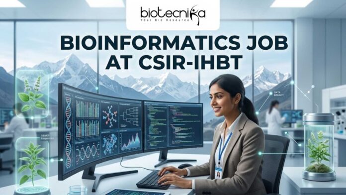 CSIR-IHBT Bioinformatics Jobs 2026 MSc Candidates Apply Online Here! CSIR-IHBT Bioinformatics Jobs 2026 MSc Candidates Apply Online Here!