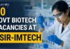 Multiple Govt Biotech Vacancies at CSIR-IMTECH