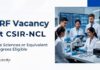 CSIR-NCL Recruitment 2026 for Junior Research Fellow positions under a DBT-funded project. Life Sciences Career Aspirants Apply Now.