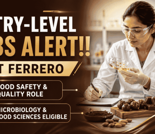 Entry Level Microbiology Jobs at Ferrero | Applications Open Apply for Ferrero Careers Quality Laboratory Specialist Role. Entry-Level Microbiology and Food Tech Jobs in the FMCG industry.