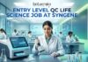 Entry Level QC Life Science Job at Syngene in Bangalore | Apply Online Here Entry Level QC Life Science Job at Syngene | Apply Online Here