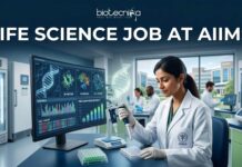 Life Science Job at AIIMS | Biotech & Microbiology Graduates Apply Now! Life Science Job at AIIMS | Biotech & Microbiology Graduates Apply Now!