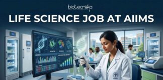 Life Science Job at AIIMS | Biotech & Microbiology Graduates Apply Now! Life Science Job at AIIMS | Biotech & Microbiology Graduates Apply Now!