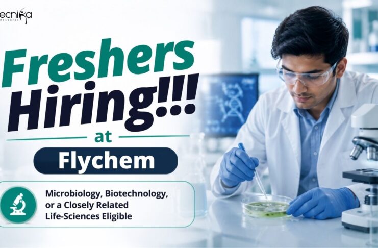Apply for Microbiologist Jobs for Freshers at Flychem in Hyderabad and Explore Exciting Opportunities in Microbiology and Biotechnology.