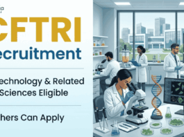 Apply for CFTRI Recruitment 2026. Explore Govt Biotechnology Jobs Opportunity for Life Sciences Career in Mysuru.