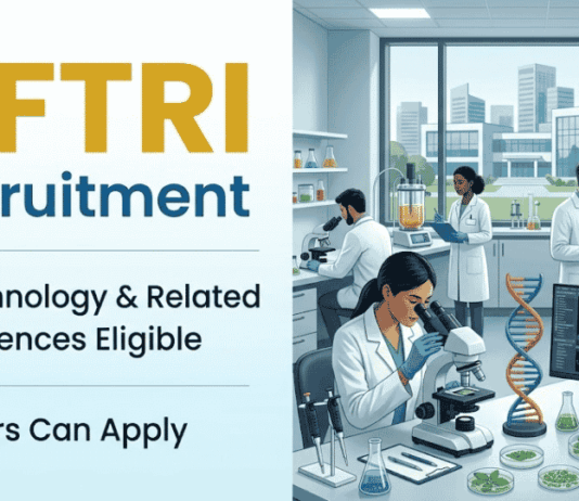 Apply for CFTRI Recruitment 2026. Explore Govt Biotechnology Jobs Opportunity for Life Sciences Career in Mysuru.