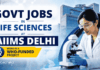AIIMS Delhi Recruitment 2026 Invites Applications for WHO Funded Project. Explore Govt Life Sciences Jobs - Freshers can Apply.