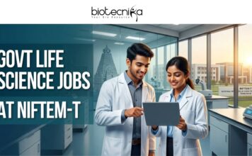 Govt Life Science Jobs at NIFTEM-T | Freshers & Experienced Candidates Apply Now Govt Life Science Jobs at NIFTEM-T Freshers & Experienced Candidates Apply Now