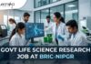 Govt Life Science Research Job at BRIC-NIPGR With ₹37,000 + HRA | Walk-In Interview Govt Life Science Research Job at BRIC-NIPGR | Walk-In Interview