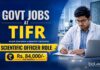 Govt Recruitment at TIFR Announced Project Scientific Officer Jobs for Life Sciences Candidates with Salary ₹84,200/month. Apply Online.