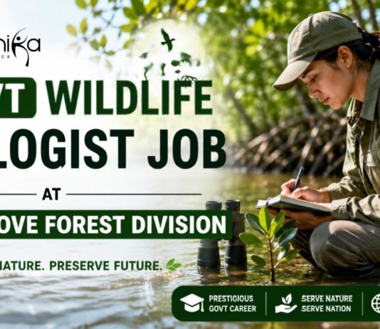 Govt Wildlife Biologist Job Opening at Mangrove Forest Division (Wildlife) Odisha | Apply Now
