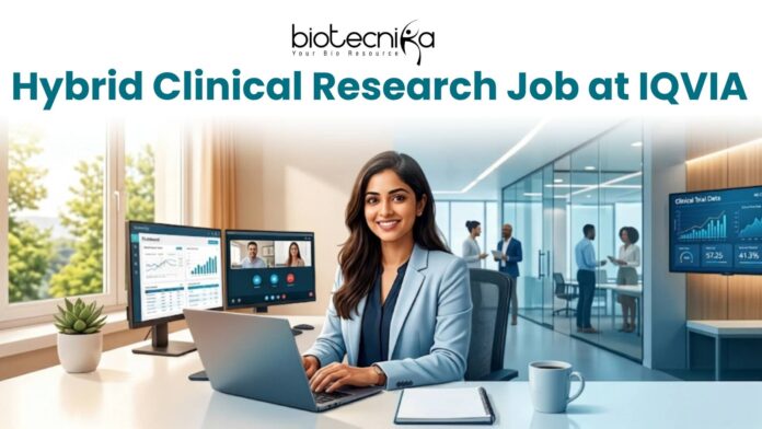 Hybrid Clinical Research Job at IQVIA Apply Online Here Hybrid Clinical Research Job at IQVIA | Apply Online Here