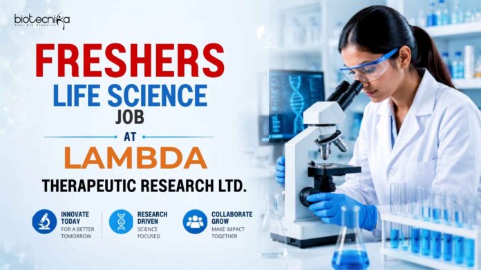 Life Science Freshers Job at Lambda | Candidates Apply Now Life Science Freshers Job at Lambda | Candidates Apply Now