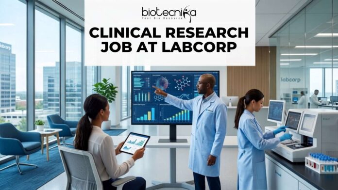 Latest Clinical Research Job at Labcorp Apply Online Here Latest Clinical Research Job at Labcorp | Apply Online Here