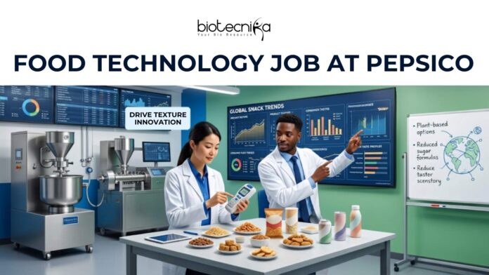 Latest Food Technology Job at PepsiCo Apply Now! Latest Food Technology Job at PepsiCo | Apply Now!