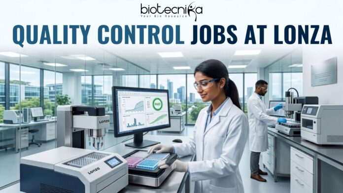 Latest Quality Control Jobs at Lonza Apply Online Here Latest Quality Control Jobs at Lonza | Apply Online Here