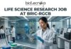 Biotechnology Research Job at BRIC-RGCB | Check Eligibility, Salary, Qualifications & More