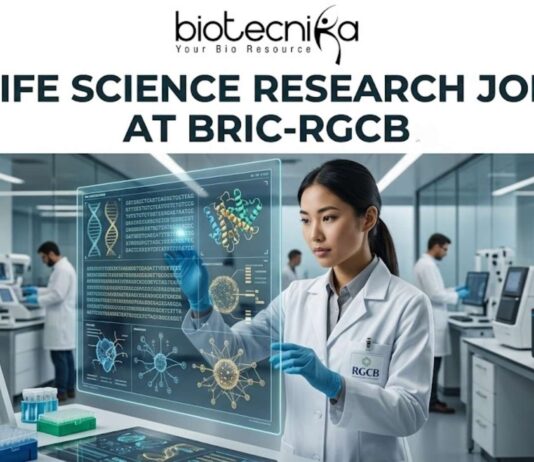 Biotechnology Research Job at BRIC-RGCB | Check Eligibility, Salary, Qualifications & More Biotechnology Research Job at BRIC-RGCB | Check Eligibility, Salary, Qualifications & More