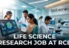 Life Science Research Job at Regional Centre for Biotechnology (RCB) | Apply Now