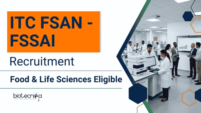 Life Sciences Jobs at ITC FSAN - FSSAI ITCFSAN Recruitment 2026 for Executive Laboratory Posts. Apply for Govt Life Sciences Food Tech Jobs in Mumbai.