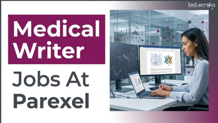 Medical Writer Jobs at Parexel Apply for Medical Writer Jobs. Remote Life Sciences Jobs opportunity for experienced professionals seeking a rewarding Parexel Career.