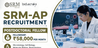 Postdoctoral Fellow Position in Microbiology & Cell Biology at SRM-AP – ₹58,000 Per Month Fellowship – Apply Now Apply for SRM Recruitment 2026 Postdoctoral Fellow position. Excellent Career in Life Sciences with Fellowship up to ₹58,000 Per Month.