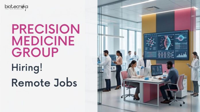 Remote Life Sciences Jobs Apply for Analyst Jobs at Precision Medicine Group. Excellent Remote Life Sciences Jobs Opportunity those seeking a Biotechnology Career.