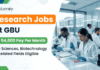 Apply for GBU Recruitment 2026. Research Jobs for PhD Biotechnology, Life Sciences, Microbiology and Biochemistry candidates.