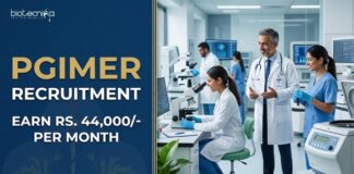 PGIMER Recruitment: Explore Govt Life Sciences Jobs with a Salary of Rs. 44,000/- per month. Apply Now for a Biotechnology Career.