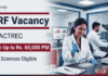 ACTREC Recruitment 2026 Announces SRF Vacancy for Life Sciences and Biotechnology Candidates. Salary up to ₹60,000 Per Month in Navi Mumbai.
