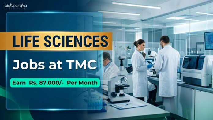 Scientist Jobs TMC Recruitment Rs. 87,000- PM Explore Scientist jobs at Tata Medical Centre through TMC Recruitment in Life Sciences. Apply by 10 August 2026.