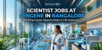 Scientist Jobs at Syngene in Bangalore for Life Science Professionals | Apply Now Scientist Jobs at Syngene in Bangalore | Apply Now