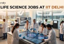 IIT Careers 2026 | Life Science & Biotechnology Careers Opportunity Life Science Jobs at IIT Delhi | Candidates Apply Now