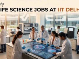 Life Science Jobs at IIT Delhi | Candidates Apply Now