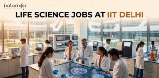 Life Science Jobs at IIT Delhi | Candidates Apply Now