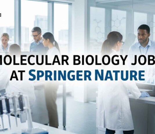 Springer Nature Careers 2026 | Molecular Biology & Research Editor Jobs Molecular Biology Jobs at Springer Nature | Candidates Apply Now