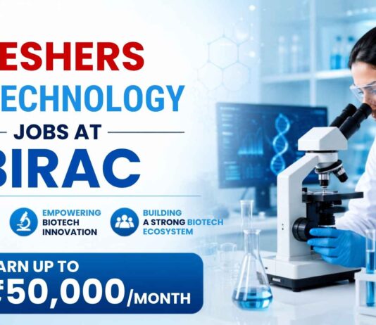 Freshers Earn Up to ₹50,000/Month at BIRAC | Biotechnology Jobs 2026 Freshers Biotech Jobs at BIRAC | Candidates Apply Now